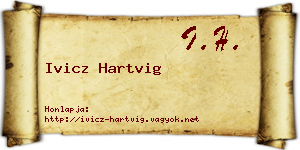 Ivicz Hartvig névjegykártya